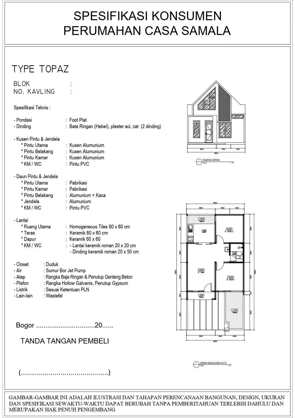 foto denah rumah tipe 43/118 perumahan CASA SAMALA EXT